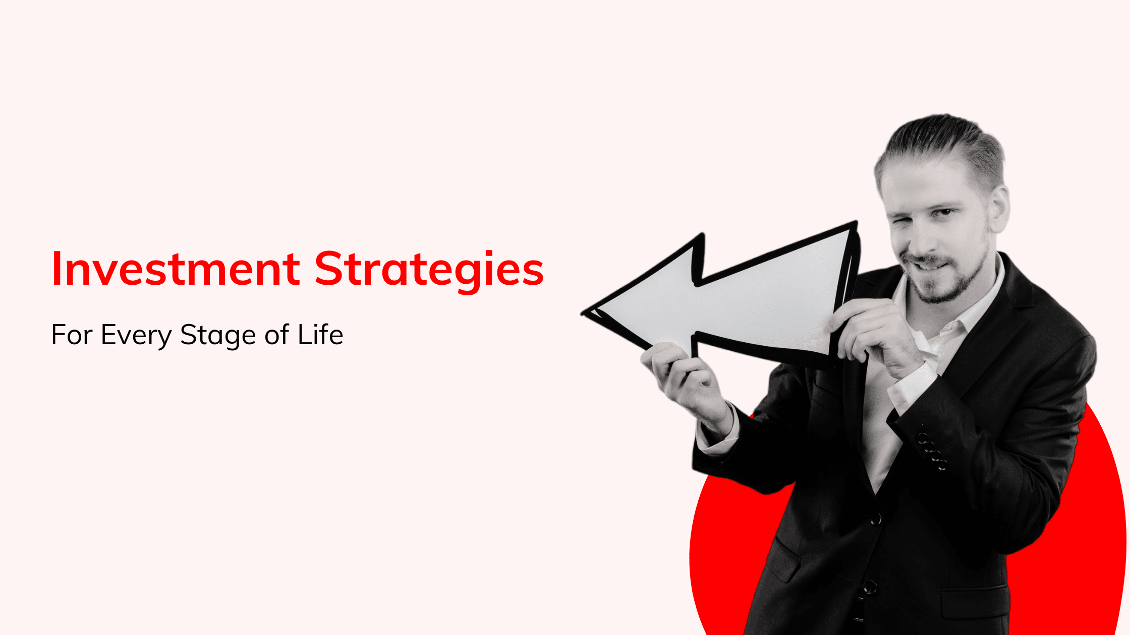 investment strategies-every stage of life