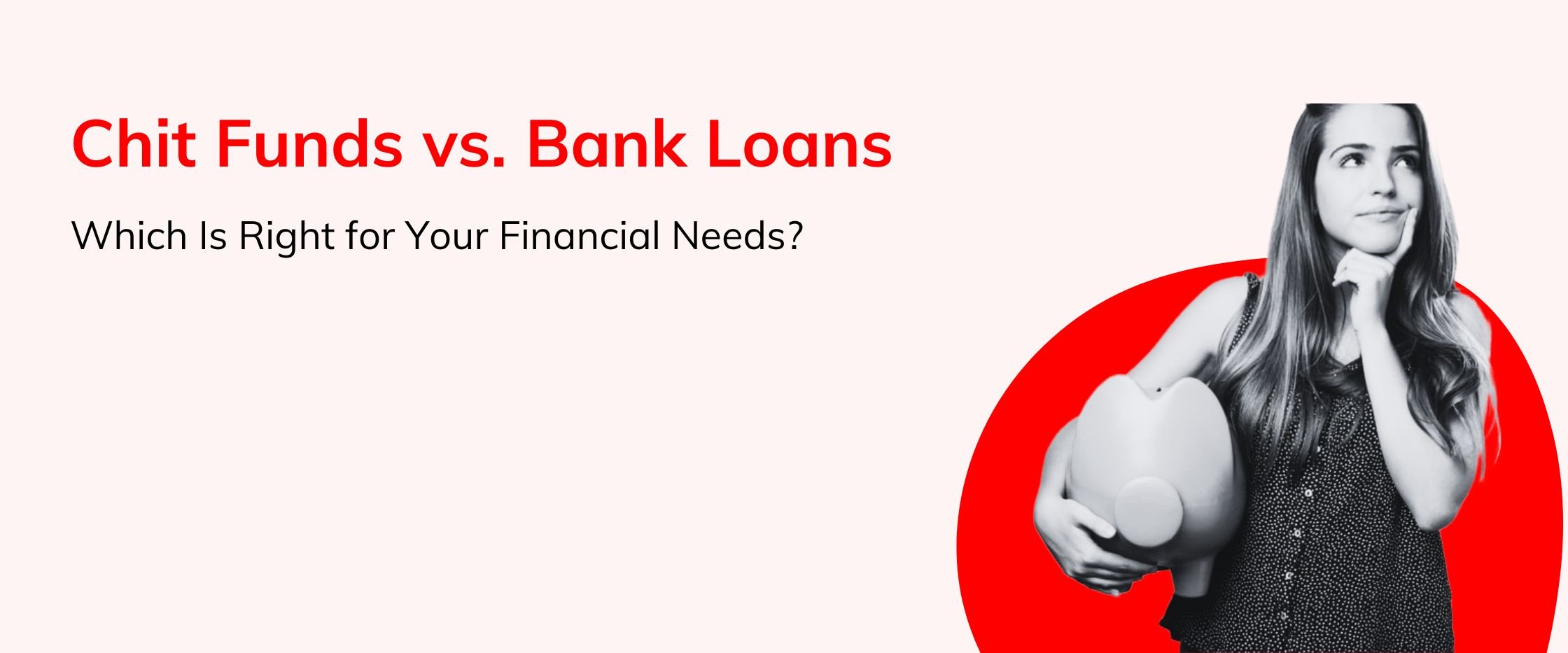 chit vs bank loans